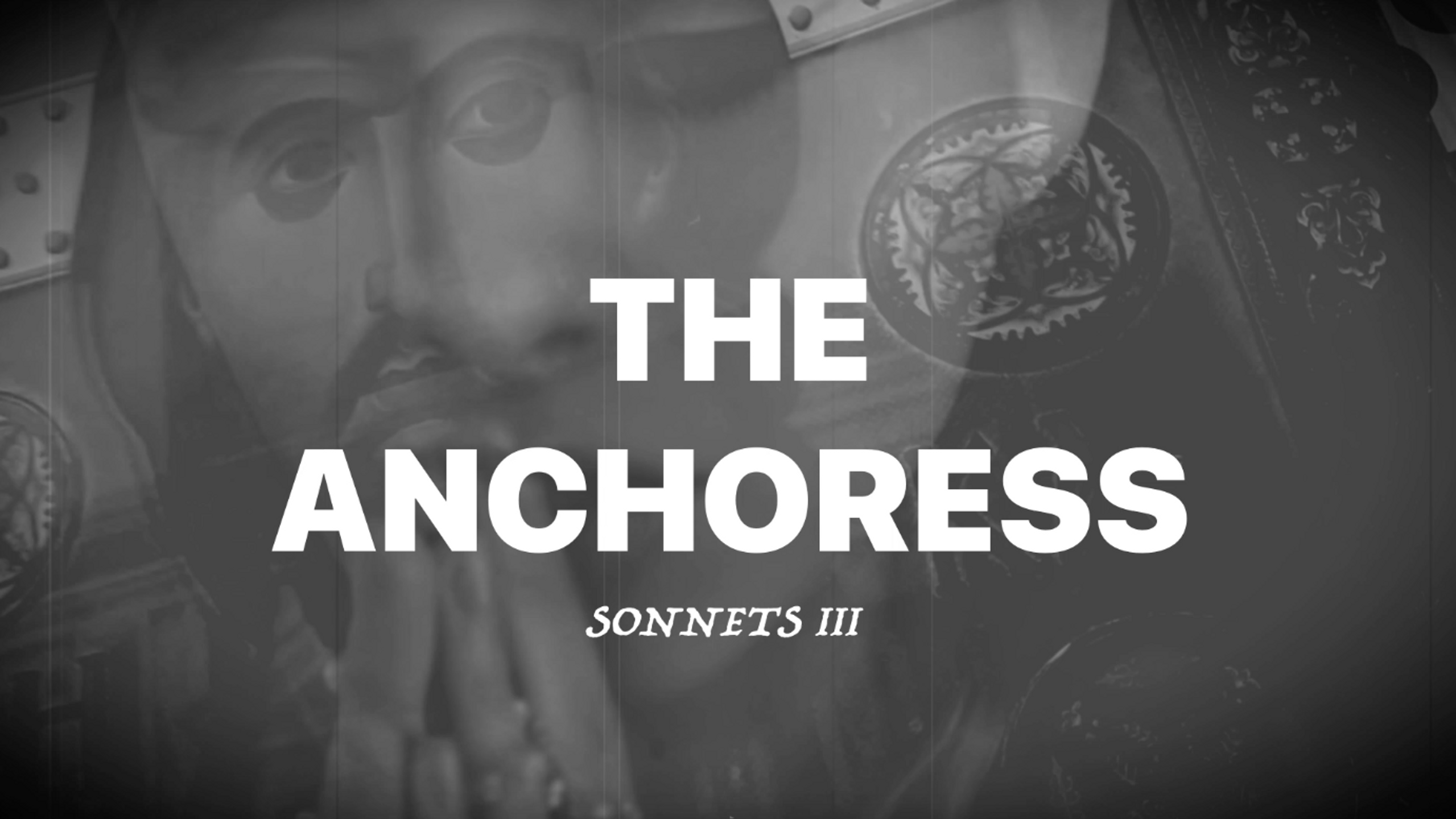 THE ANCHORESS